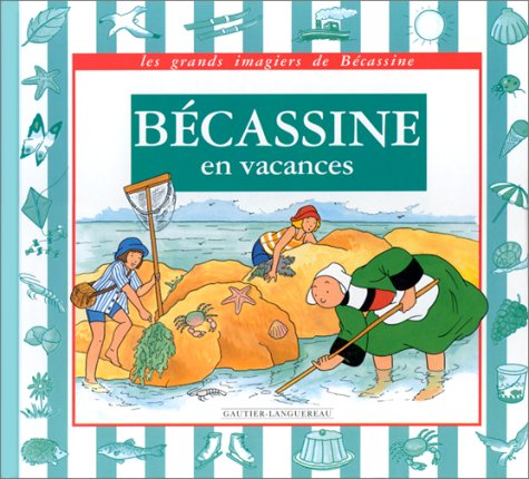 Bécassine en vacances 9782013904988