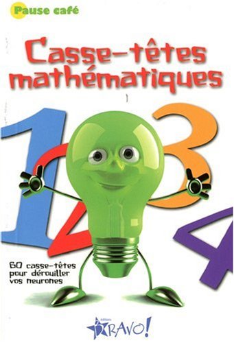 Casse-têtes mathématiques 9782923720234