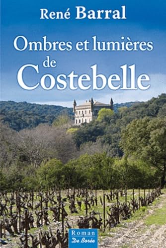 Ombres et lumières de Costebelle 9782812904868