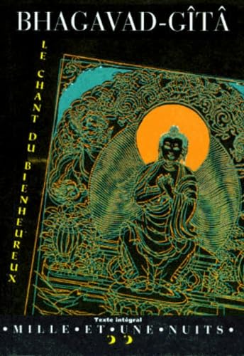 Bhagavad-Gîtâ : Le Chant du Bienheureux 9782842051037