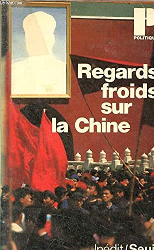 Regards froids sur la Chine 9782020044516