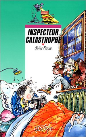Inspecteur Catastrophe 9782700223941