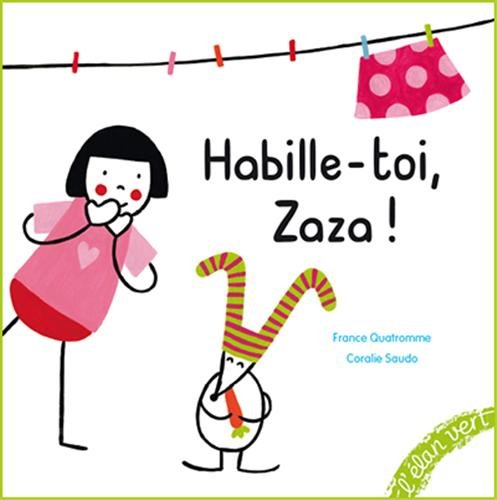 HABILLE-TOI ZAZA ! 9782844552570