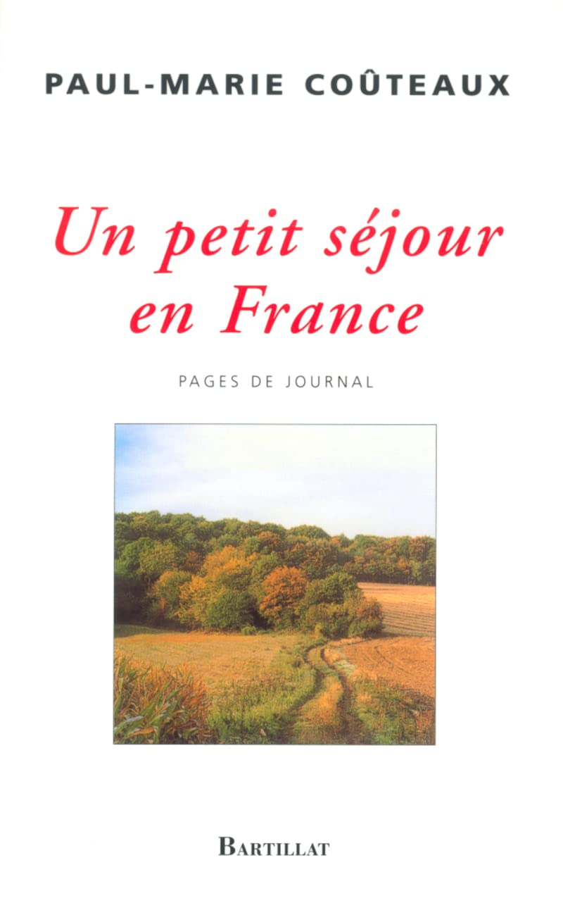 Un petit séjour en France : Pages de journal 9782841002986