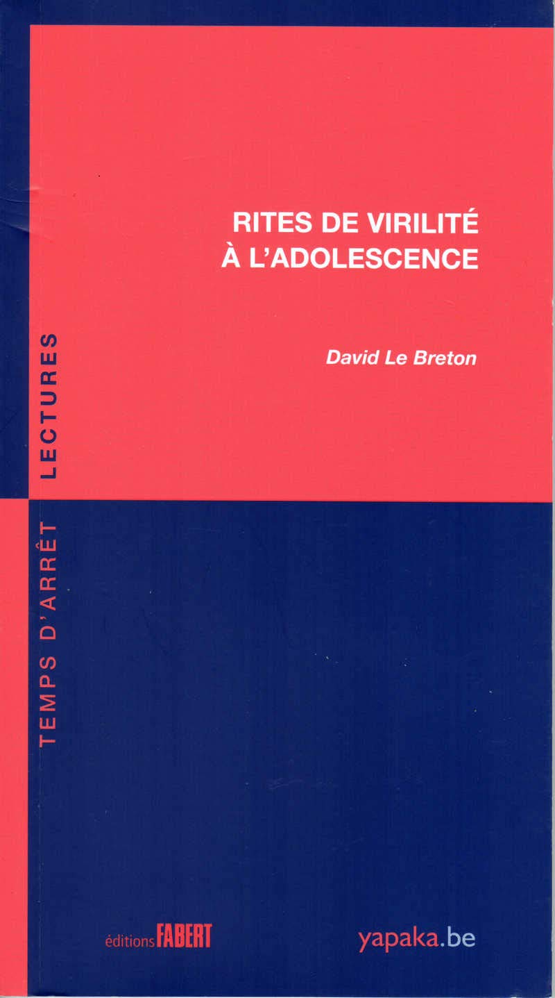 Rites de virilité à l'adolescence 9782849223789