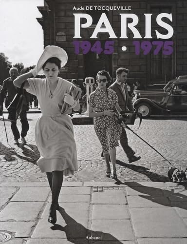 Paris 1945-1975 9782700606331