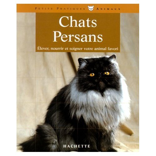 Les Chats persan 9782016208724