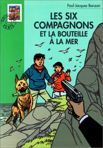 Les Six Compagnons et la bouteille à la mer 9782012003392