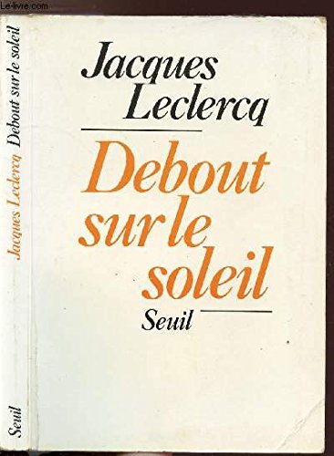 Debout sur le soleil 9782020056601