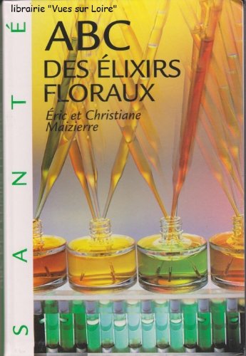 ABC des élixirs floraux 9782702822920