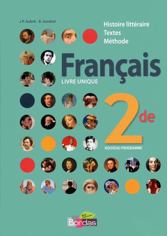 Français Livre unique 2de • Manuel de l'élève 9782047327753