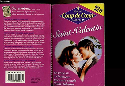 PARI SUR LE BONHEUR SUIVI DE TOUT UN JOUR POUR AIMER SUIVI DE L'AMOUREUX MYSTERIEUX SUIVI DE LE BAISER DE LA SAINT VALENTIN 9782280151269
