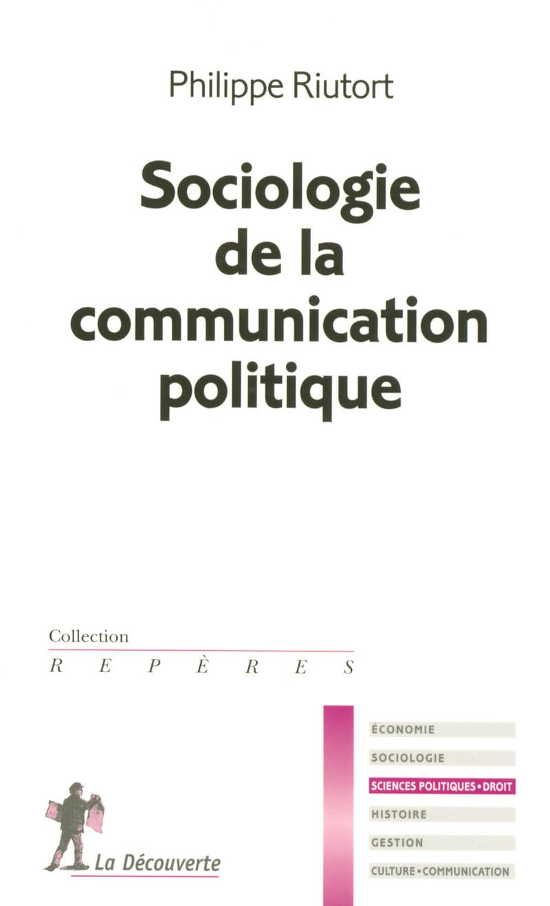 SOCIOLOGIE COMMUNICATION POLIT 9782707148612