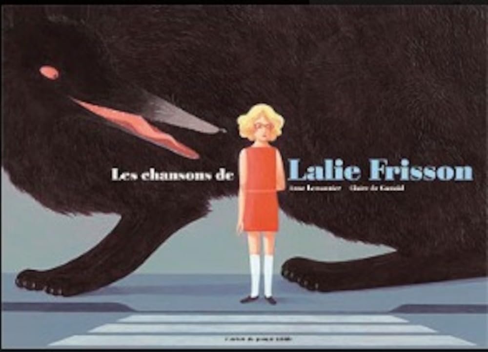 Les Chansons de Lalie Frisson 9782358710107