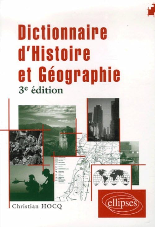 Dictionnaire d'histoire et de géographie 9782729829278