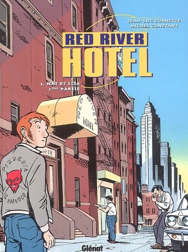 Red River Hotel, tome 1 : Nat et Lisa 9782723438117