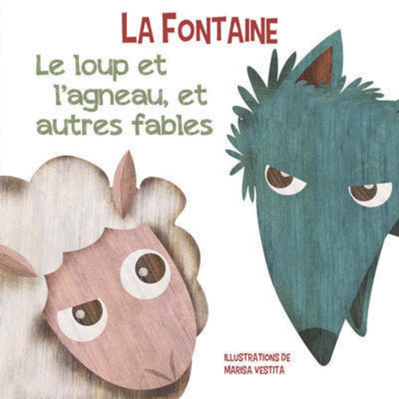 Le loup et l'agneau, et autres fables 9788832912722
