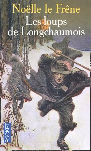 Les Loups de Longchaumois 9782266108683