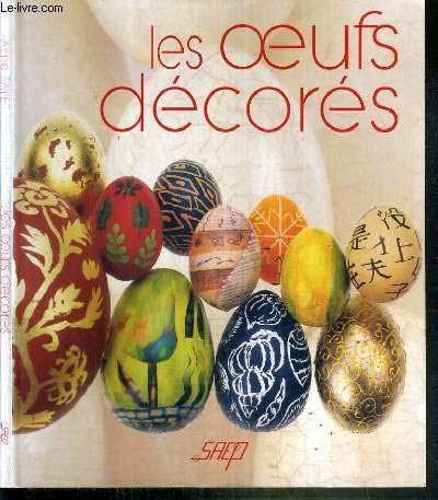 Les oeufs décorés 9782737245534