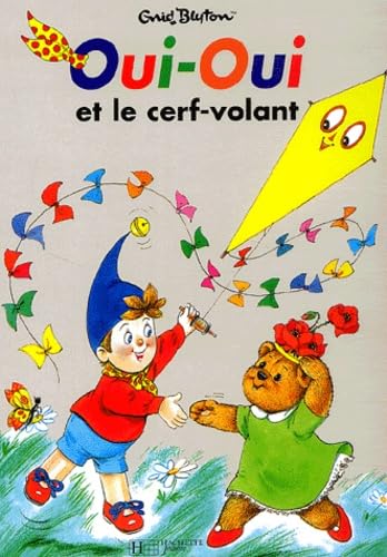 Oui-Oui et le cerf-volant 9782012233133