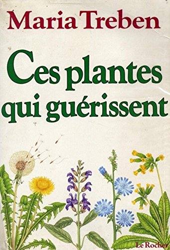 Ces plantes qui guerissent 9782268005591