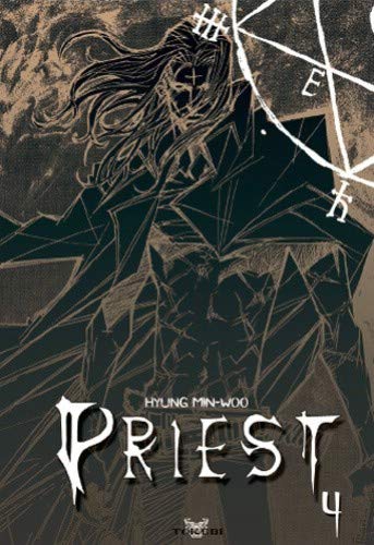Priest, Tome 4 : 9782750704315
