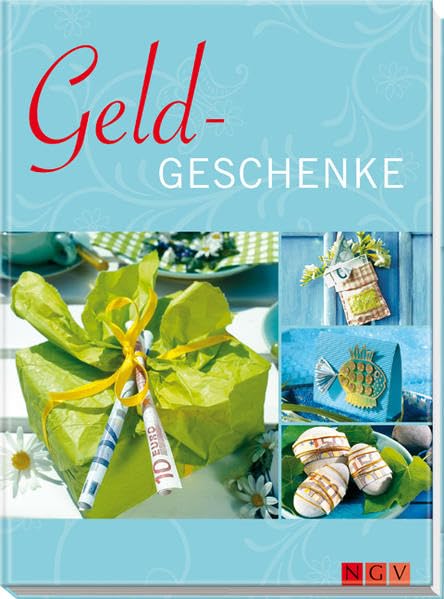 Geldgeschenke 9783625129851