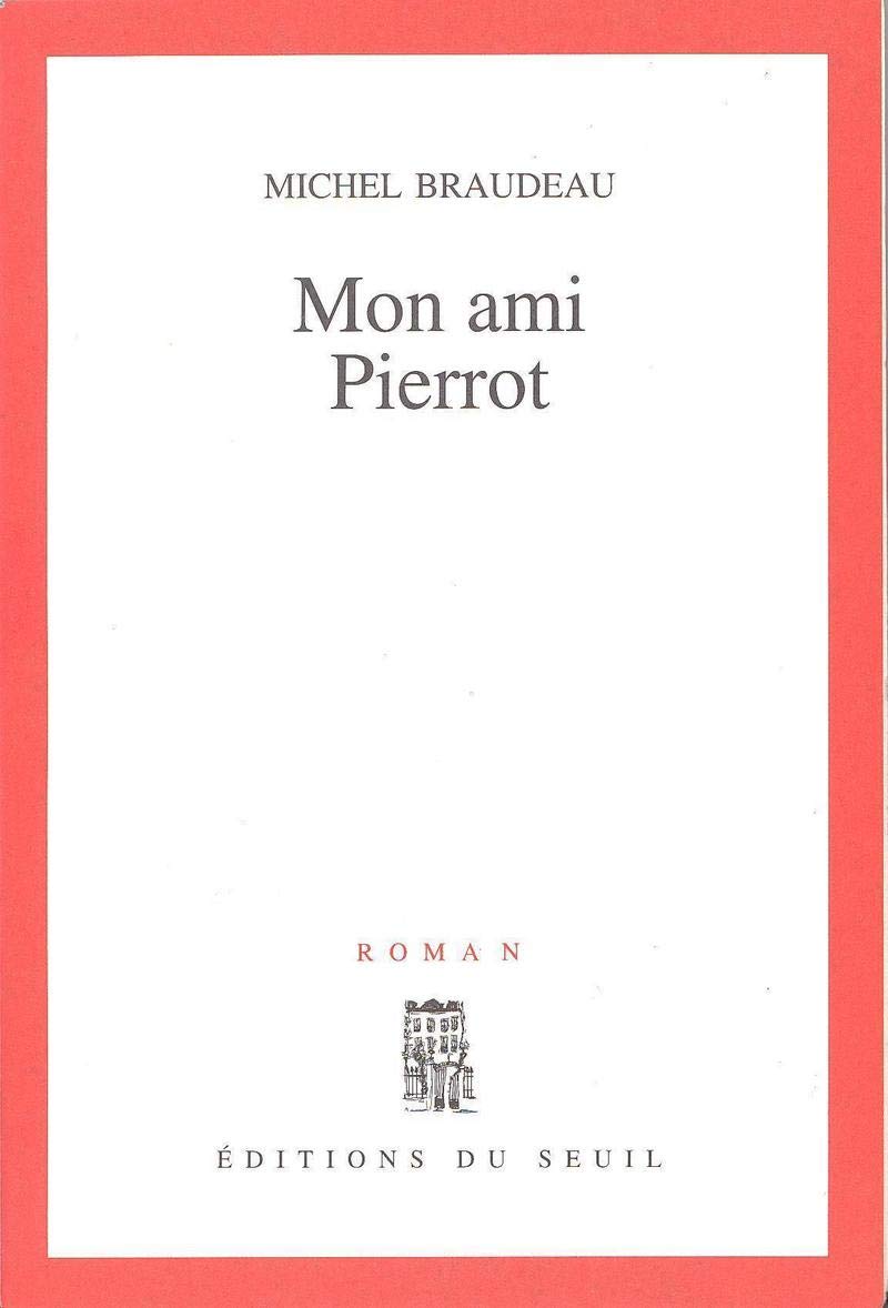 Mon ami Pierrot 9782020207751