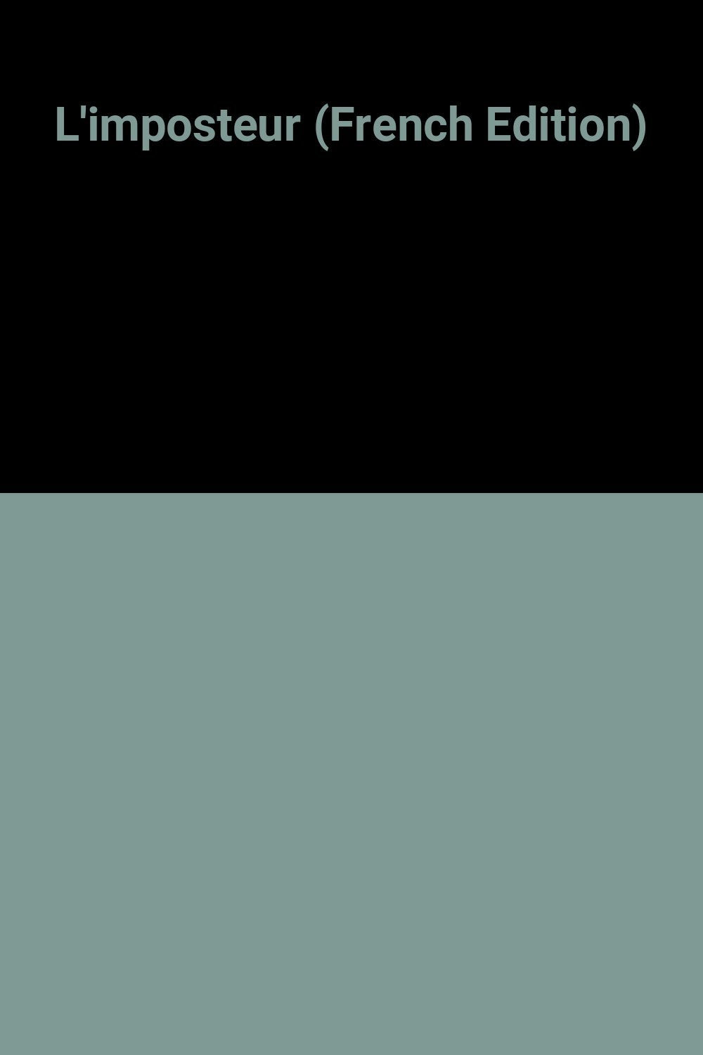 L'imposteur (French Edition) 9782714418074