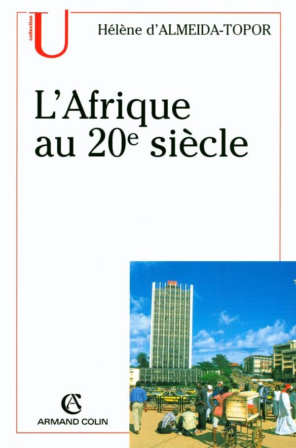 L'Afrique au 20e siècle 9782200264406
