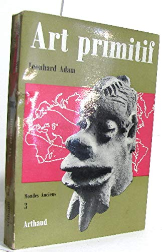Art primitif. Collection Mondes anciens, N°3. 