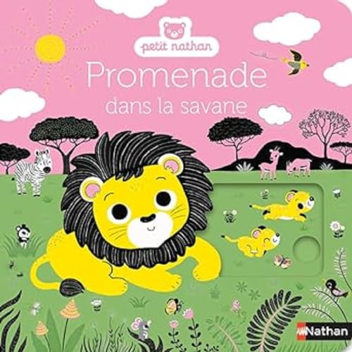 Promenade dans la savane - livre d'éveil animé, pour les bébés dès 6 mois 9782092497043