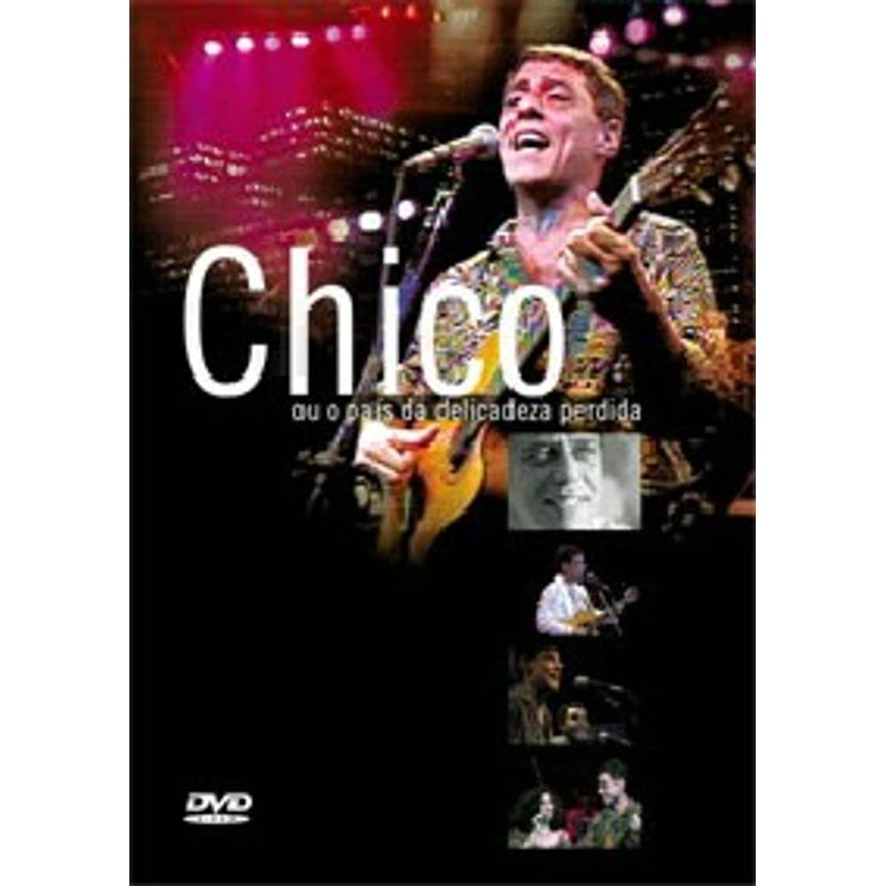 Chico Ou O Pais Da Delicadeza Perdida [Import USA Zone 1] 0828765389297