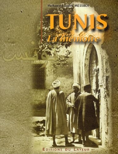 Tunis, la mémoire 9782911468445