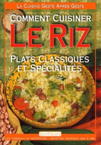 La Cuisine geste après geste : Le Riz 9782843390616