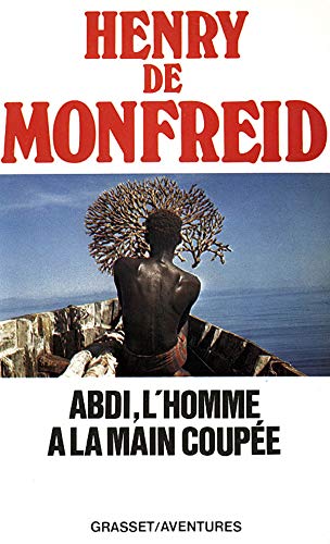 Abdi, l'homme à la main coupée 9782246005865