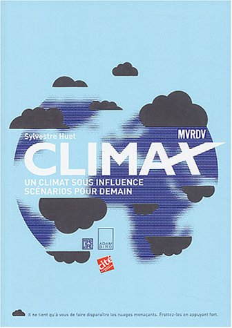 Climax : Un climat sous influence, scénarios pour demain 9782876603882