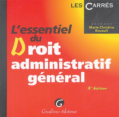 L'essentiel du Droit administratif général 9782842007416