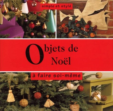 Objets de Noël à faire soi-même 9782876773516