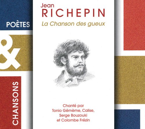 Poets & Chanson: Richepin 3540139854428