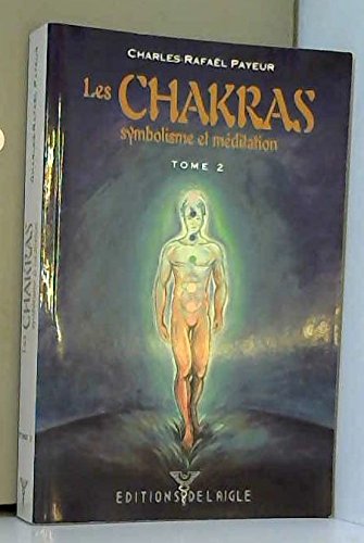 CHAKRAS T2 - PAYEUR 9782921222259