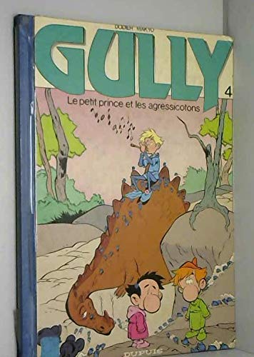 Gully le peit prince et les agressicotons 9782800115627