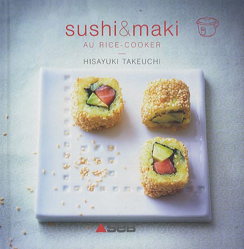 SUSHI&MAKI AU RICE-COOKER 9782841234196