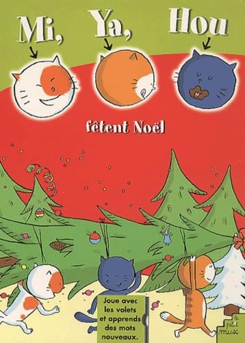 Mi, Ya, et Hou fêtent Noël 9782846070942