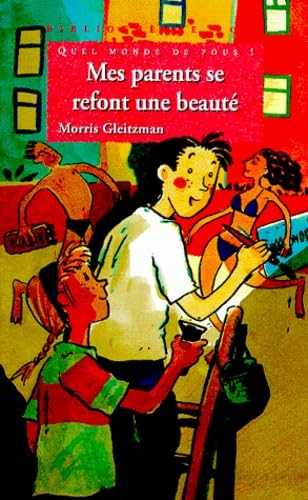 Mes parents se refont une beauté 9782012098817