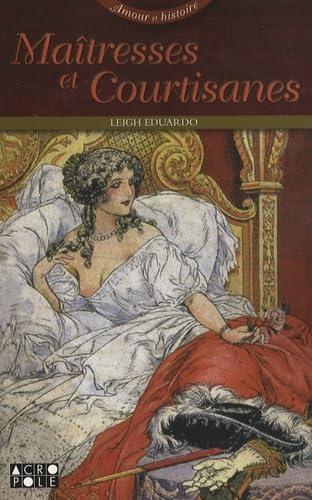 Maîtresses et courtisanes 9782735702732