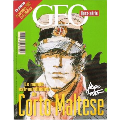 GEO Hors série Corto Maltese [Broché] collectif [Broché] collectif [Broché] collectif [Broché] collectif [Broché] collectif 