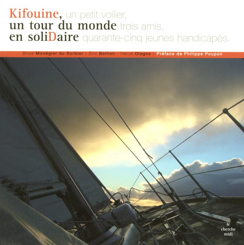 Kifouine, un tour du monde en soliDaire 9782749108827
