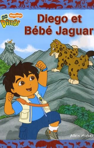 Diego et Bébé Jaguar 9782226178916