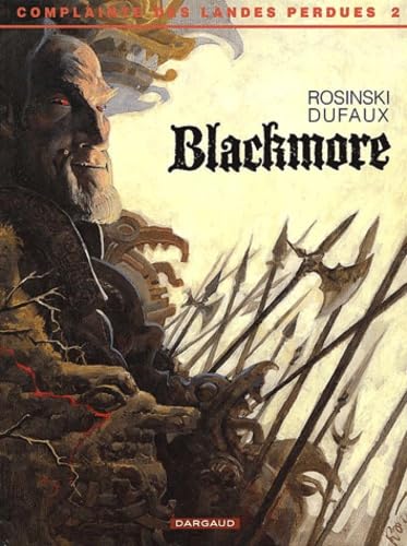 La Complainte des Landes perdues, tome 2 : Blackmore 9782871292876